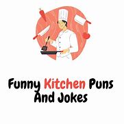 Image result for Funny Kitchen Puns