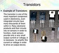 Image result for Examples of Transistors