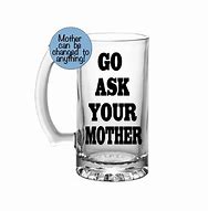 Image result for Beer Mug Quotes