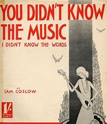 Image result for I Didn't Know Much Songs