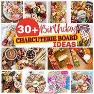 Image result for Birthday Charcuterie Board Ideas