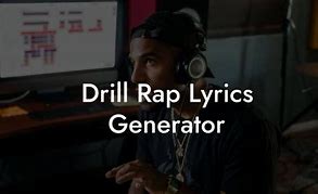 Image result for Free Drill Rap Lyrics