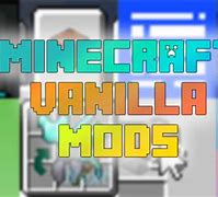 Image result for Vanillan Minecraft Mods