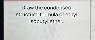 Image result for Condensed Formula of Ethyl Ether