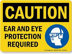 Image result for Eye and Ear Protection Sign