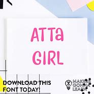 Image result for Atta Girl SVG