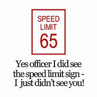 Image result for Funny Speeding Ticket Memes