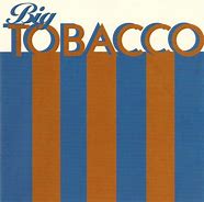 Image result for Big Tobacco