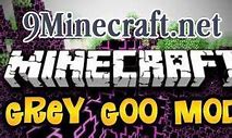 Image result for grey goo mod