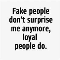 Image result for Fake People Quotes Inspirational