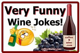 Image result for Wine Jokes