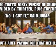 Image result for And Jesus Said Go Forth Meme