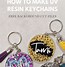 Image result for Glitter Acrylic Keychain Sayings