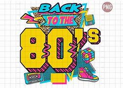 Image result for Back to the 80s Logo