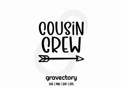 Image result for Cousin Crew