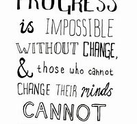 Image result for Quotes About Not Changing