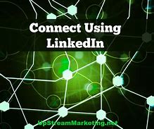 Image result for What Happens When You Connect On LinkedIn