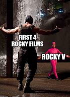 Image result for Rocky Beat Up Meme