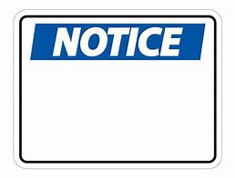 Image result for Notice Sign Template