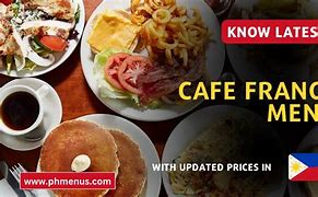 Image result for Cafe France Menu Philippines