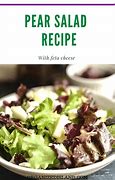 Image result for Pear Salad with Feta Cheese