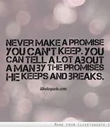 Image result for Quotes About Keeping Promises