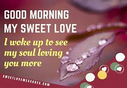 Image result for Good Morning Sweet Love Quotes