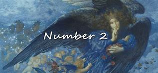 Image result for Angel Number 2 Mwning