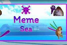 Image result for Meme Sea Values