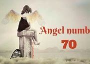 Image result for Angel Number 70