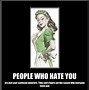 Image result for If You Hate Me Quotes