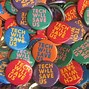 Image result for 75Mm Button Badges