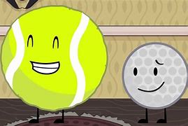 Image result for Tennis Ball and Golf Ball Bfb