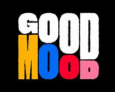 Image result for In Good Mood