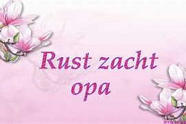 Image result for Gedicht Rust Zacht