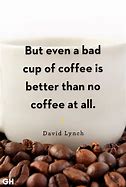 Image result for Funny Coffee Cup Quotes