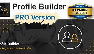 Image result for Profile Builder