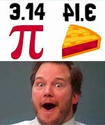 Image result for Happy Pi Day Funny Memes