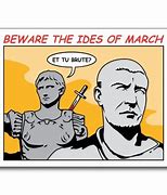 Image result for Ides of March Day