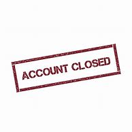 Image result for Late Closed Account