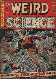 Image result for Weird Science Covers