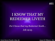 Image result for I Know My Redeemer Liveth Lyrics