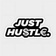 Image result for Hustle Sticker