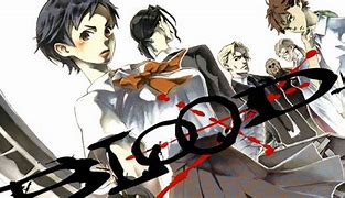 Image result for Blood Anime Series