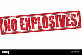 Image result for No Explosives Sign