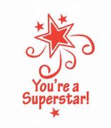 Image result for You Are a Superstar