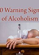 Image result for Alcoholism Signs