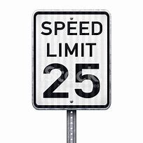 Image result for 25 Mph Speed Limit Sign