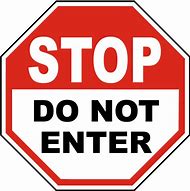 Image result for Do Not Enter Sign Transparent