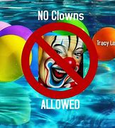 Image result for No Clowns Allowed